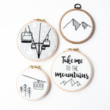 Load image into Gallery viewer, Take me to the mountains embroidery set