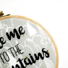 Load image into Gallery viewer, Take Me to the Mountains Embroidery
