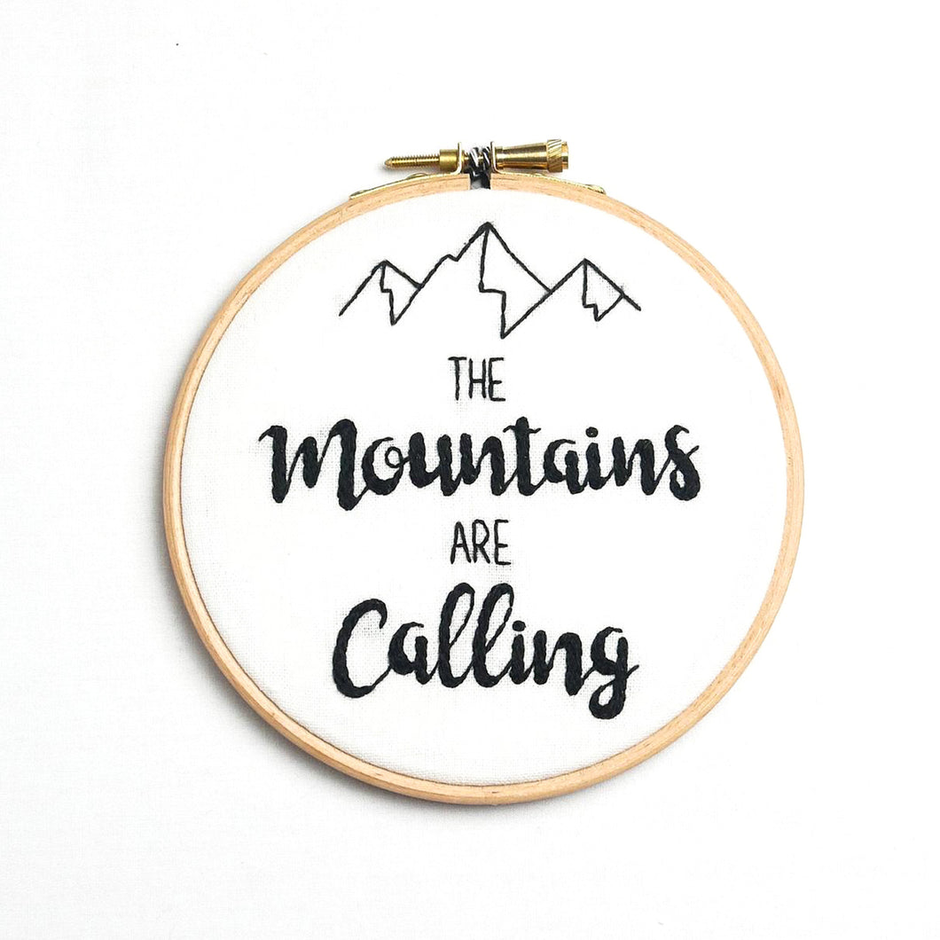 The Mountains are Calling John Muir Quote Embroidery